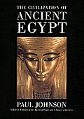 The Civilization of Ancient Egypt