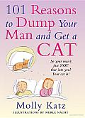 101 Reasons to Dump Your Man and Get a Cat