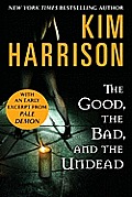 The Good, the Bad, and the Undead with Bonus Material Cover