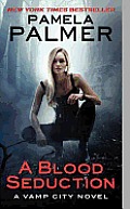 A Blood Seduction: A Vamp City Novel