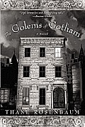 The Golems of Gotham: A Novel Cover