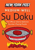New York Post Medium-Well Su Doku: 150 Difficult Puzzles (New York Post Su Doku (Harper)) none