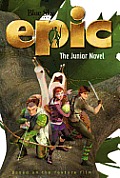 Epic: The Junior Novel (Epic)