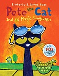 Pete the Cat and His Magic Sunglasses (Pete the Cat)