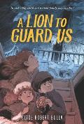 A Lion to Guard Us Cover