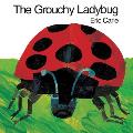 The Grouchy Ladybug The Grouchy Ladybug Cover