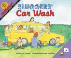 Sluggers' Car Wash (Mathstart: Level 3) Cover