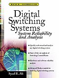 Digital Switching Systems: Switching Realibility and Analysis