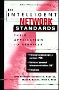 The intelligent network standards :their application to services