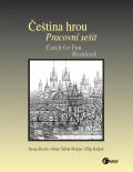 Cestina Hrou Pracovni Sesit: Czech for Fun Workbook