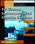 Fast Ethernet Implementation & Migration