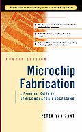 Microchip Fabrication 4TH Edition a Practical Guide To