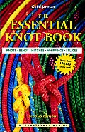 Essential Knot Book 2ND Edition