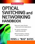 Optical Switching and Networking Handbook (McGraw-Hill Telecommunications)
