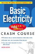 Schaum's Easy Outline of Basic Electricity (Schaum's Easy Outlines)