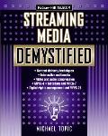 Streaming Media Demystified