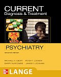 Current Diagnosis & Treatment in Psychiatry (Current Diagnosis & Treatment in Psychiatry) Cover