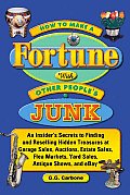 How to Make a Fortune with Other People's Junk Cover