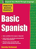 Practice Makes Perfect: Basic Spanish (09 Edition)
