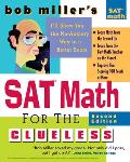 Bob Miller's SAT Math for the Clueless, 2nd ed