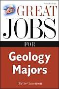 Great Jobs for Geology Majors (Great Jobs for ... Majors) Cover