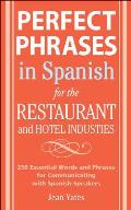 Perfect Phrases in Spanish for the Hotel and Restaurant Industries Cover