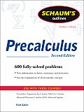 Precalculus : Schaum's Outline (2ND 09 - Old Edition)