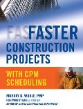 Faster Construction Projects with CPM Scheduling