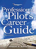Professional Pilot's Career Guide
