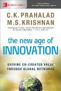 The New Age of Innovation: Driving Cocreated Value Through Global Networks Cover
