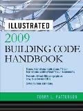 Illustrated 2009 Building Code Handbook