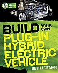 Build Your Own Plug-In Hybrid Electric Vehicle