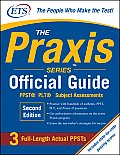 The Praxis Series Official Guide: PPST(R) Pre-Professional Skills Test (Praxis Series Official Guide: PPST Pre-Professional Skills Test)