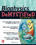 Biophysics DeMYSTiFied