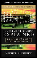 Investment Banking Explained : An Insider's Guide to the Industry: The Business of Investment Banks