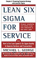 Lean Six Sigma for Service, Chapter 4 - Executing Corporate Strategy with Lean Six Sigma Cover