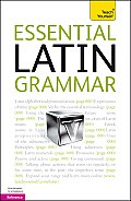 Essential Latin Grammar: A Teach Yourself Guide (Essential)