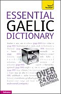 Essential Gaelic Dictionary: A Teach Yourself Guide (Teach Yourself)