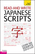 Read and Write Japanese Scripts: A Teach Yourself Guide (Teach Yourself)