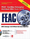 Feac Certified Enterprise Architect Cea Study Guide (Certification Press)