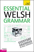 Essential Welsh Grammar: A Teach Yourself Guide (Teach Yourself)