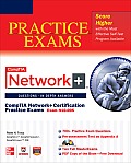 CompTIA Network+ Certification Practice Exams: (Exam N10-005) [With CDROM]