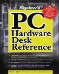 Bigelows PC Technicians Desk Reference