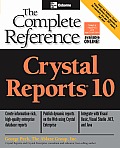 Crystal Reports 10 : The Complete Reference Cover