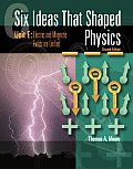 Six Ideas That Shaped Physics: Unit E: Electric and Magnetic Fields Are Unified