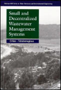 Small and Decentralized Wastewater Management Systems (98 Edition)