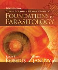 Gerald D. Schmidt's... Foundations of Parasitology (8TH 09 Edition)