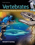 Vertebrates: Comparative Anatomy, Function, Evolution Cover
