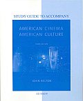 Study Guide T/A American Cinema/American Culture