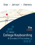 Gregg College Keyboarding & Document Processing (Gdp); Microsoft Office Word 2010, Lessons 1-60 Text